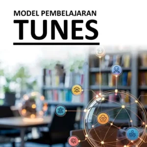Model Pembelajaran TUNES