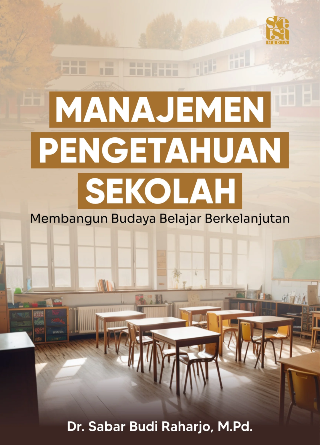 Manajemen Pengetahuan Sekolah