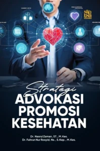Strategi Advokasi Promosi Kesehatan