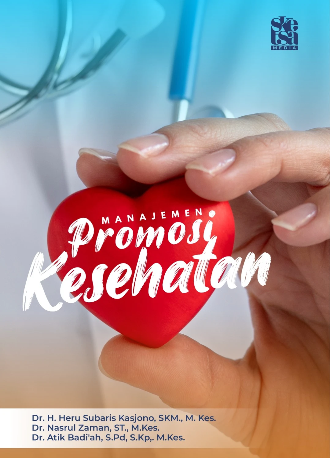 Manajemen Promosi Kesehatan