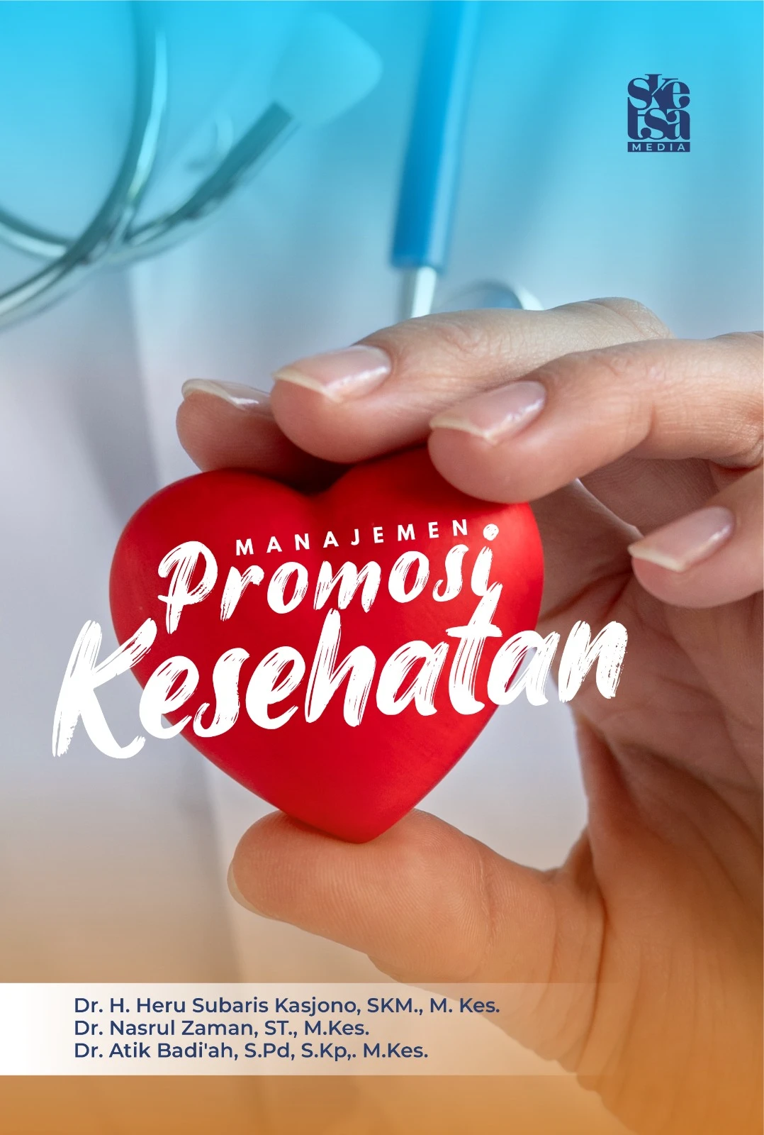 Manajemen Promosi Kesehatan